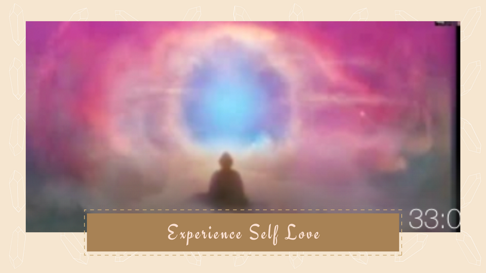 Experience Love for Self
